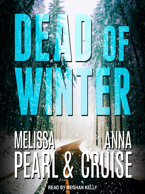 Title details for Dead of Winter by Melissa Pearl - Wait list